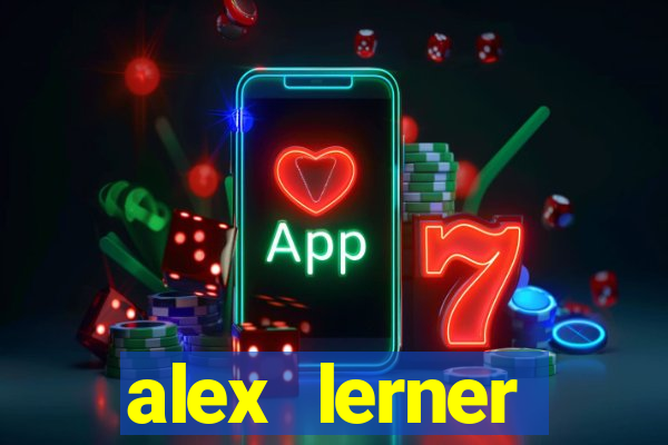 alex lerner jornalista fortuna